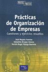 PRÃCTICAS DE ORGANIZACIÃN DE EMPRESAS. CUESTIONES Y EJERCICIOS RESUELTOS