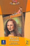 MARCEL ET LA JACONDE