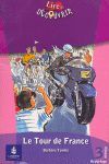 LE TOUR DE FRANCE