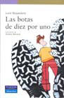 LAS BOTAS DE DIEZ POR UNO