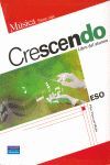 MÚSICA - LIBRO DEL ALUMNO - CRESCENDO - SERIE ROJA - ESO