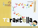 TARANTELLA - MÚSICA - CUADERNO DE ACTIVIDADES - 2º ED. PRIM.