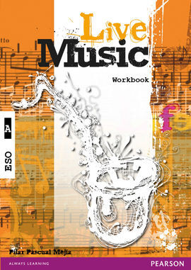 LIVE MUSIC A - WORKBOOK -1º ESO