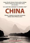 CHINA. PASADO Y PRESENTE DE UNA GRAN CIVILIZACIÓN