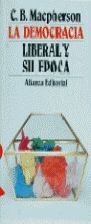 LA DEMOCRACIA LIBERAL Y SU ÃPOCA
