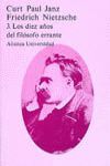 LOS DIEZ AÑOS DE FILÓSOFO ERRANTE