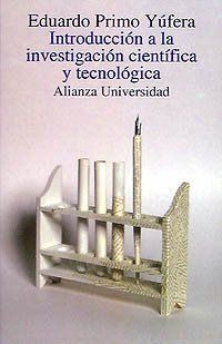 INTRODUCCIÓN A LA INVESTIGACIÓN CIENTÍFICA Y TECNOLÓGICA