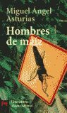 HOMBRES DE MAÃZ