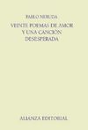 VEINTE POEMAS DE AMOR Y UNA CANCIÓN DESESPERADA