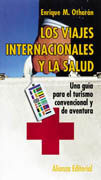 LOS VIAJES INTERNACIONALES Y LA SALUD