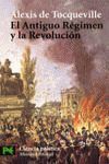 EL ANTIGUO RÉGIMEN Y LA REVOLUCIÓN