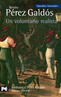 UN VOLUNTARIO REALISTA. EPISODIOS NACIONALES, 18