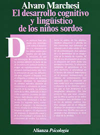 EL DESARROLLO COGNITIVO Y LINGÃÃSTICO DE LOS NIÃOS SORDOS
