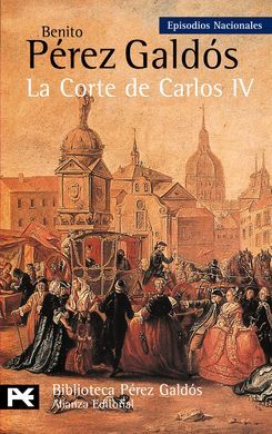 LA CORTE DE CARLOS IV. EPISODIOS NACIONALES, 2