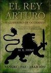 EL REY ARTURO. EL GUERRERO DE OCCIDENTE