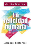 LA FELICIDAD HUMANA