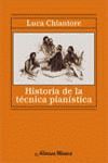 HISTORIA DE LA TÉCNICA PIANÍSTICA