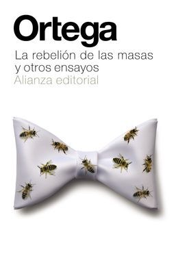 LA REBELIÓN DE LAS MASAS