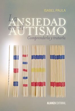 LA ANSIEDAD EN AUTISMO