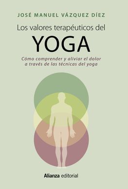 LOS VALORES TERAPÉUTICOS DEL YOGA