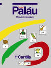NUEVO PALAU. 1Âª CARTILLA MÃTODO FOTOSILÃBICO - ED. INF.
