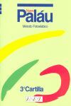 NUEVO PALAU. 3Âª CARTILLA MÃTODO FOTOSILÃBICO - ED. INF.