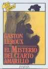 EL MISTERIO DEL CUARTO AMARILLO