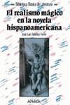 EL REALISMO MÃGICO EN LA NOVELA HISPANOAMERICANA
