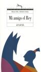 MI AMIGO EL REY