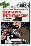AVENTURAS PRODIGIOSAS DE TARTARIN DE TARASCON