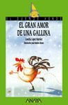 EL GRAN AMOR DE UNA GALLINA