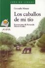 LOS CABALLOS DE MI TIO