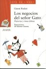 LOS NEGOCIOS DEL SEÑOR GATO. HISTORIAS Y RIMAS FELINAS