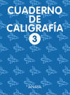 CUADERNO DE CALIGRAFÍA 3 - 1º CICLO - ED. PRIM.