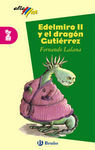 EDELMIRO II Y EL DRAGON GUTIERREZ