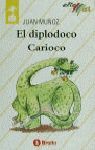 EL DIPLODOCO CARIOCO