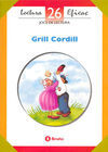 GRILL CORDILL ( JOCS DE LECTURA)