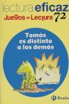 TOMAS ES DISTINTO A LOS DEMAS - Nº 72 - LECTURA EFICAZ - CUADERNILLO