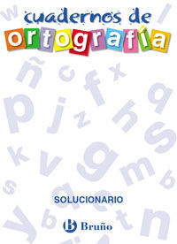 CUADERNOS DE ORTOGRAFÃA SOLUCIONARIO