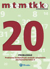 20. PROBLEMA KONBINATUAK ZENBAKI ARRUNTEKIN ETA HAMARTARREKIN II
