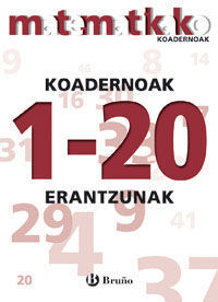 MATEMATIKAKO KOADERNOAK 1-20 ERANTZUNAK