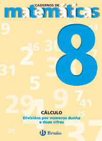 8. DIVISIÃNS POR NÃMEROS DUNHA E DÃAS CIFRAS
