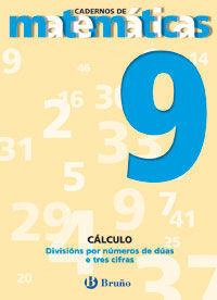 9. DIVISIÃNS POR NÃMEROS DE DÃAS E TRES CIFRAS