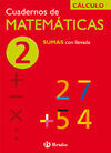 CUADERNOS DE MATEMÁTICAS 2 - SUMAS CON LLEVADA