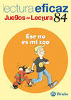 ÉSE NO ES MI ZOO. JUEGO DE LECTURAS