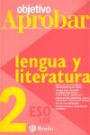 OBJETIVO APROBAR - LENGUA Y LITERATURA - 2º ESO