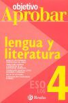 OBJETIVO APROBAR - LENGUA Y LITERATURA 4º ESO