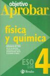 OBJETIVO APROBAR LOE: FÍSICA Y QUÍMICA 4 ESO