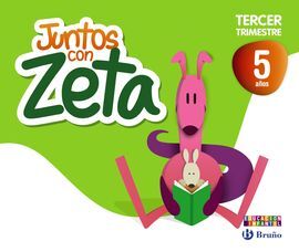 JUNTOS CON ZETA - 5 AÑOS - 3º TRIM.