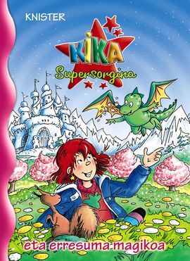 KIKA ETA ERRESUMA MAGIKO